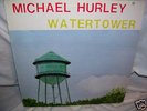 MICHAEL HURLEY Watertower Psych Folk Psych LP Private