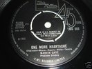 MARVIN GAYE ONE MORE HEARTACHE UK 45' TMG 552  1966