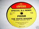 PRISM THE WHITE SHADOW 12
