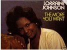 modern soul lp LORRAINE JOHNSON the more you want ??