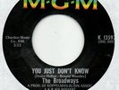 BROADWAYS you just don't know MGM northern soul 45
