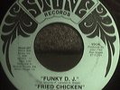 Fried Chicken Rare Funk 45 Funky DJ Shadow Brainfreeze