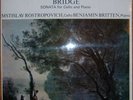 ROSTROPOVICH BRITTEN / SCHUBERT BRIDGE. Decca SXL 6426