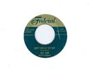 Federal record Billy Ward Dominoes Dont Leave Me This