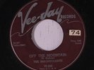 MAGNIFICENTS: Off The Mountain 45 (sm tol) rare Vocal Groups