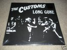 THE CUSTOMS Long Gone LP DMZ LYRES garage DEVIL DOGS
