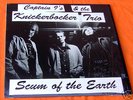 Captain 9's & Knickerbocker Trio  LP Scum  RIP OFF punk