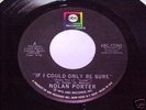 Nolan Porter: If I Could Only Be Sure 45  Northern Soul