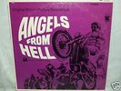 RARE ANGELS FROM HELL SOUNDTRACK LP VG