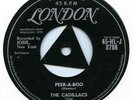 THE CADILLACS Peek-a-boo / 1958 doo wop UK tri London