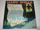 MARY WELLS - BYE BYE BABY LP - Motown MLP-600