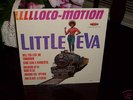 SEALED ORIGINAL LITTLE EVA LOCO MOTION MONO NM-MINT
