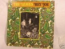 THE LEAVES HEY JOE US DIFFERENT CATALOG NUMBERS STEREO
