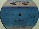PROMO** THE ARMED GANG - ALL I WANT (EX+) *LISTEN* 1982