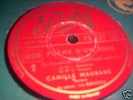 CAMILLE MAURANE / FAURE / 78 rpm PATHE PD 137 (FR)