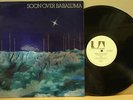 CAN SOON OVER BABALUMA OG UK 1974 UA  LP A2U/B2U MINT