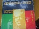 JAMALSKI African Border/Put It on MAXI VINYL RARE