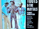 TOOTS & THE MAYTALS Funky Kingston 1976 Trojan