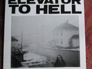 ELEVATOR TO HELL *Parts 1-3* vinyl LP sub pop