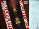 VIOLENT FORCE - Malevolent Assault Of Tomorrow / Sodom