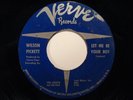 Northern Soul 45 WILSON PICKETT on VERVE Let Me...HEAR
