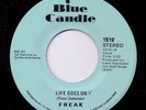 FREAK LIFE GOES ON RARE MODERN SOUL FUNK 45 LISTEN