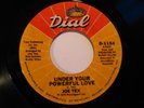 70's Soul 45 JOE TEX on DIAL Under Your Powerful..HEAR