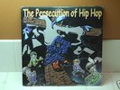 THE PERSECUTION OF HIP HOP 2LP 98 DEEP PUDDLE DYNAMICS