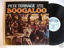 PETE TERRACE king of the boogaloo LATIN SOUL LP HEAR