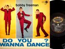 BOBBY FREEMAN Do You Wanna Dance? ORIG CLEAN Jubilee LP