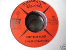 Rockabilly Charlie Feathers Deep Elm Blues HolidayInnM-