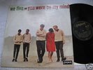 WE FIVE YOU WERE ON MY MIND 1965 TOP RARIE