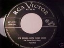 PIANO RED 45 RPM IM GONNA ROCK SOME MORE..  RCA 47-5101