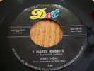 JERRY NEAL w/ EDDIE COCHRAN I Hates Rabbits DOT 15810