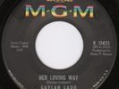 Texas Garage 45-Gaylan Ladd-Her Loving Way-MGM-Hear 