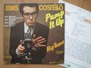 ELVIS COSTELLO  Pump It Up 7