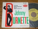 Rare French FRANCE EP JOHNNY BURNETTE, Big Big World EX