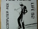 rare NEIL YOUNG 33t LP Computer Age Life '82