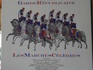 F-J BRUN  - MUSIQUE DE LA GARDE REPUBLICAINE / FCX 780