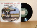 45T EP JOHNNY HALLYDAY /LES CHEVALIERS DU CIEL -éd 2009