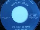 ELVIS PRESLEY . ITS NOW OR NEVER 45/U.S. AIR FORCE RARE