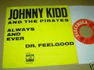 Johnny Kidd and The Pirates Always end Ever 7''
