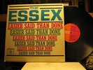 THE ESSEX Easier Said Than Done US Roulette PROMO vg++