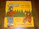 VINTAGE SMOKEY THE BEAR RECORD 78 RPM LP-GENE AUTRY