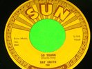 RAY SMITH SCARCE SUN 298 45 RECORD NEAR MINT