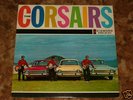 CORSAIRS  S/T Hong Kong Garage Band ( Rare )