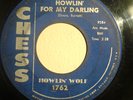 R&B 45-HOWLIN WOLF-HOWLIN FOR MY DARLING-HEAR /SPOONFUL