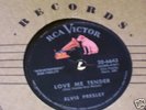 ELVIS PRESLEY LOVE ME TENDER,ANYWAY 78 RPM RCA VICTOR
