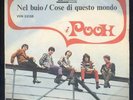 Pooh 45 italy beat nel buio / cose di questo mondo