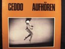 Ceddo – Aufhören / Private Kraut Fusion / Rare Stuff